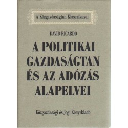 A politikai gazdaságtan és az adózás alapelvei