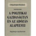 A politikai gazdaságtan és az adózás alapelvei