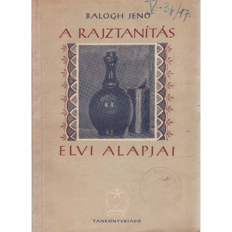 A rajztanítás elvi alapjai