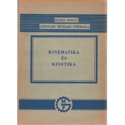 Kinematika és kinetika
