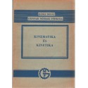 Kinematika és kinetika