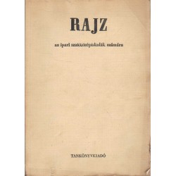 Rajz az ipari szakközépiskolák számára