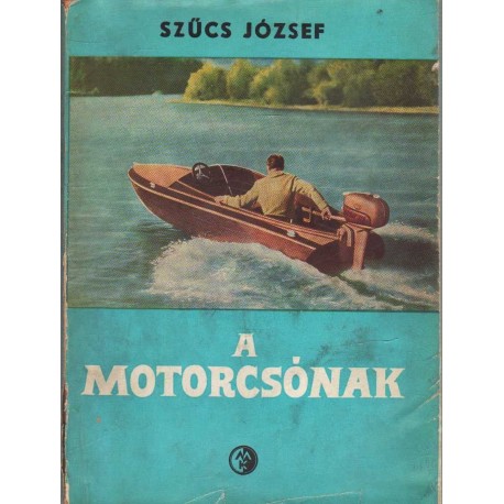 A motorcsónak