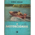 A motorcsónak