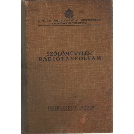 Szőlőművelési rádiótanfolyam