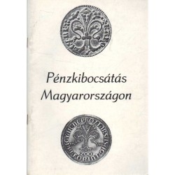 Pénzkibocsátás Magyarországon