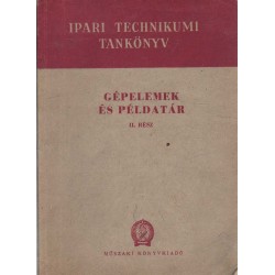 Gépelemek és példatár II. rész