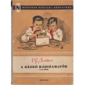 A kezdő rádióamatőr I-II. egyben