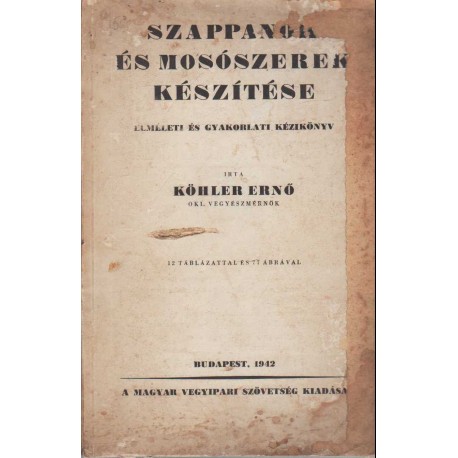 Szappanok és mosószerek készítése