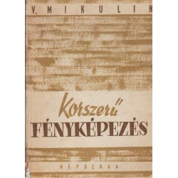 Korszerű fényképezés (1952)