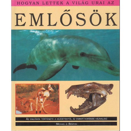 Hogyan lettek a világ urai az emlősök