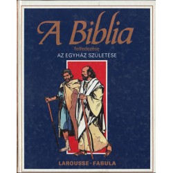 Az Egyház születése (A Biblia felfedezése)