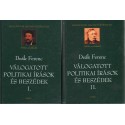 Válogatott politikai írások és beszédek I-II.