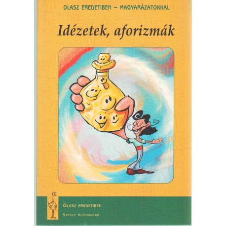 Idézetek, aforizmák