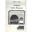 Csíksomlyó, a Székelyföld Rómája - Gondolatok a Székely Himnuszról (2 kiadvány)