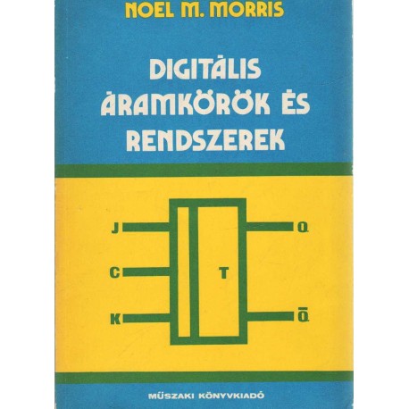 Digitális áramkörök és rendszerek