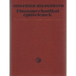 Finommechanikai építőelemek