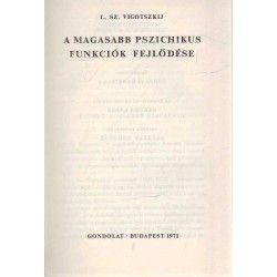 A magasabb pszichikus funkciók fejlődése