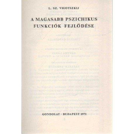 A magasabb pszichikus funkciók fejlődése