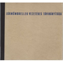 Járműmodellek vezetékes távirányítása