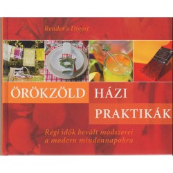 Örökzöld házi praktikák
