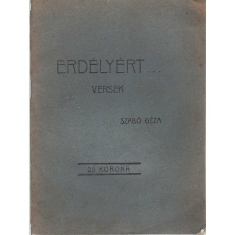 Erdélyért... - Versek