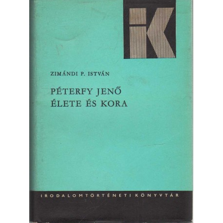 Péterfy Jenő élete és kora (1850-1899)