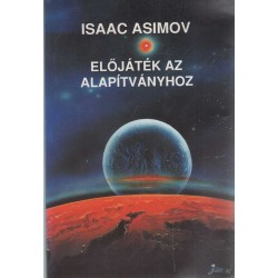 Előjáték az Alapítványhoz