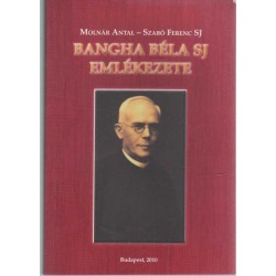 Bangha Béla SJ emlékezete