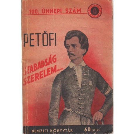 Szabadság, szerelem...