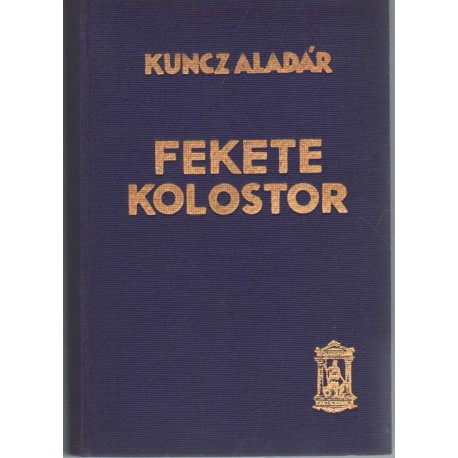 Fekete kolostor I-II. egyben