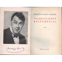 Kosztolányi Dezső összegyűjtött költeményei I-II.