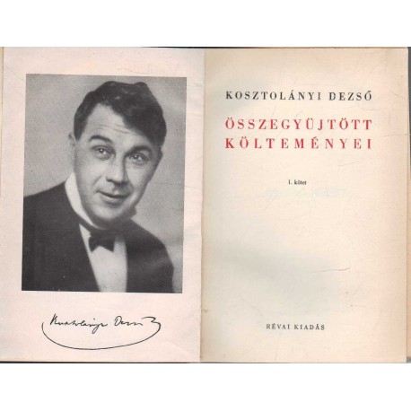 Kosztolányi Dezső összegyűjtött költeményei I-II.