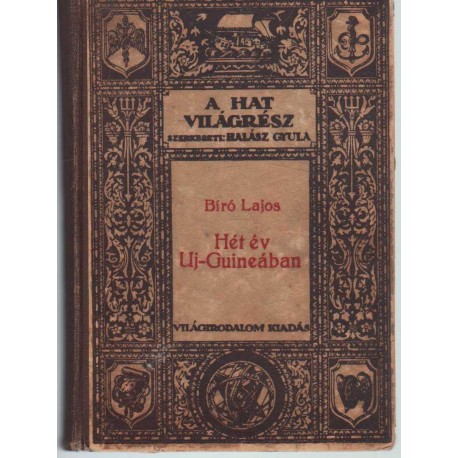 Hét év Uj-Guineában