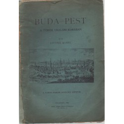 Buda-Pest a török uralom korában (1908)