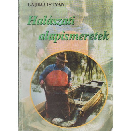 Halászati alapismeretek