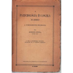 A pszichológia és logika elemei a gimnázium számára