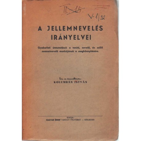 A jellemnevelés irányelvei