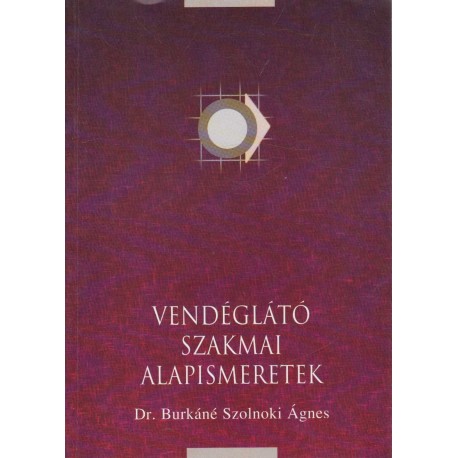 Vendéglátó szakmai alapismeretek