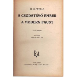 A csodatévő ember - A modern Faust