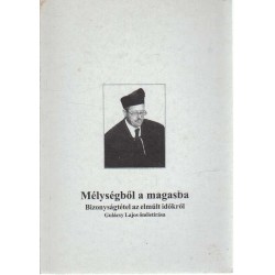 Mélységből a magasba