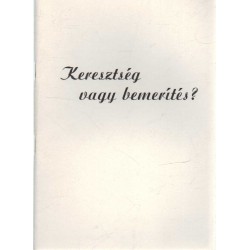 Keresztség vagy bemerítés?