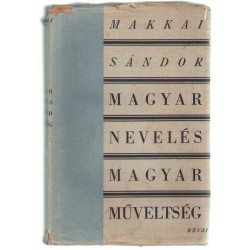 Magyar nevelés, magyar műveltség