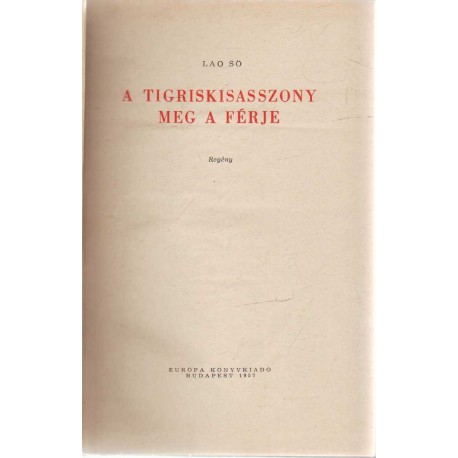 A tigriskisasszony meg a férje