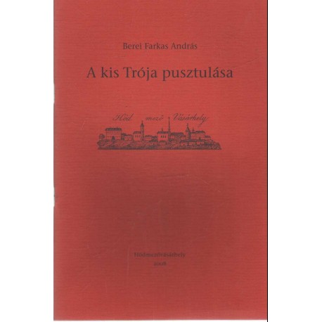 A kis Trója pusztulása