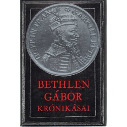 Bethlen Gábor krónikásai