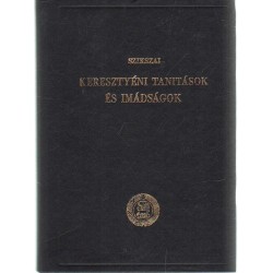 Keresztyéni tanítások és imádságok