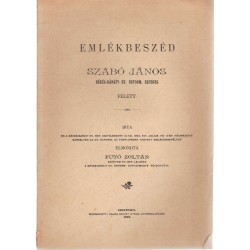 Emlékbeszéd Szabó János Békés-Bánáti Ev. Reform. esperes felett (1902)