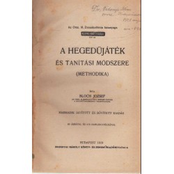 A hegedüjáték és tanítási módszere (Methodika)