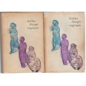 Kaffka Margit regényei I-II.